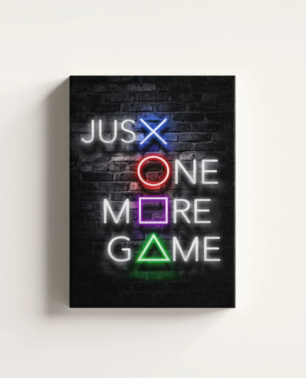 Tablou Canvas Just One More Game